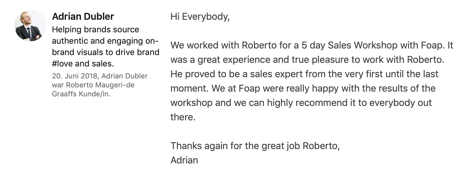 Testimonial on Linkedin of Adrian Dubler, CEO, Foap.com